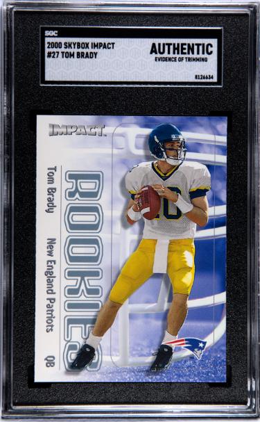 Tom Brady 2000 Skybox Impact Rookie Card (RC) #27- SGC Slabbed Authentic (Evidence of Trimming/Michigan/Patriots/GOAT)
