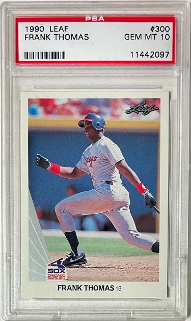 Frank Thomas 1990 Leaf Rookie Card (RC) #300- PSA Graded 10 Gem Mint (Chicago White Sox)