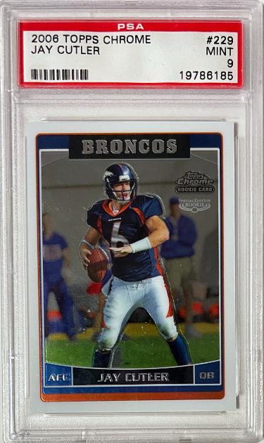 Jay Cutler 2006 Topps Chrome Rookie Card (RC) #229- PSA Graded 9 Mint (Denver Broncos)