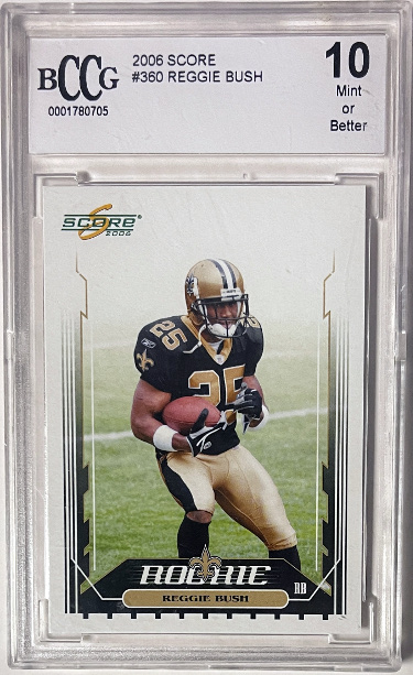 Reggie Bush 2006 Score Football Rookie Card (RC) #360- BCCG Graded 10 Mint or Better (New Orleans Saints/Heisman)