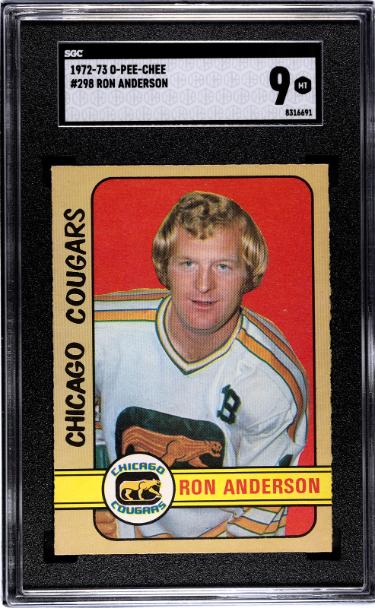 Ron Anderson 1972-73 O-Pee-Chee NHL Rookie (RC) Card #298- SGC Graded 9 Mint (Chicago Cougars)