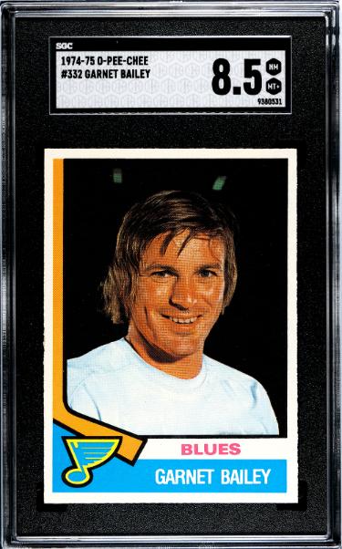 Garnet Bailey 1974-75 O-Pee-Chee NHL Card #332-SGC Graded 8.5 NM-MT+ (St. Louis Blues)