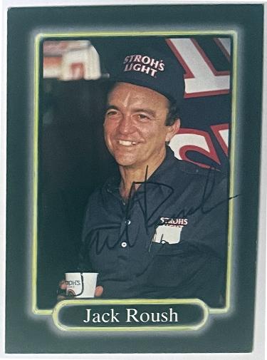 Jack Roush signed this 1990 Maxx NASCAR On Card Auto #54- COA